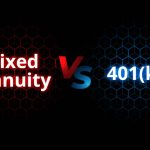 Fixed Annuity vs 401(k)